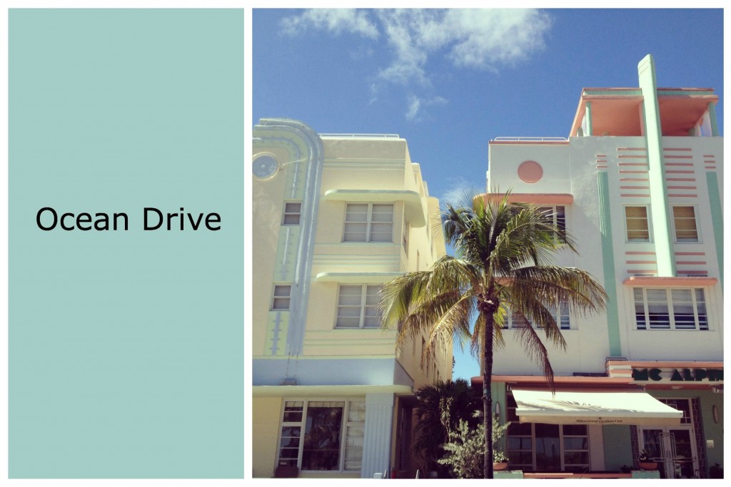 Ocean Drive  Miami Architecture  My Friend's House  blog